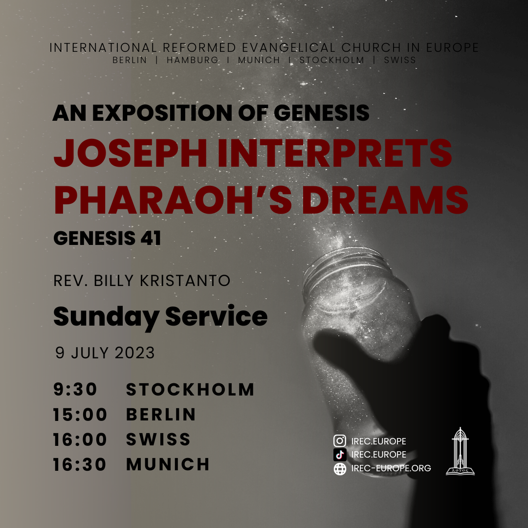 An Exposition of Genesis: Joseph Interprets Pharaoh's Dreams