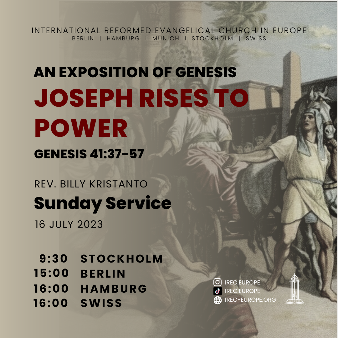 An Exposition of Genesis: Joseph Rises To Power