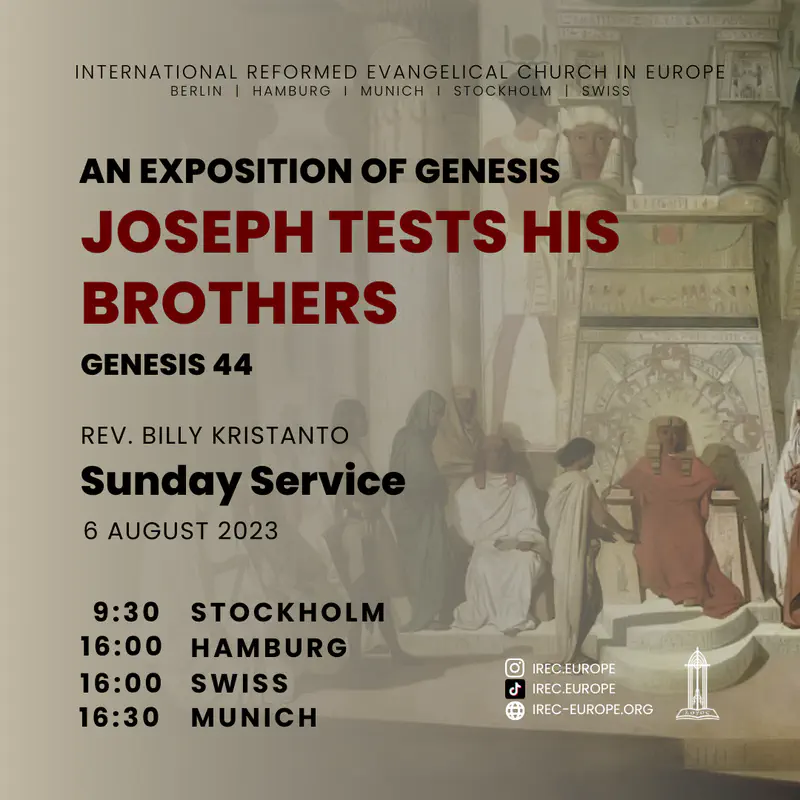 An Exposition of Genesis: Joseph Tests His Brothers