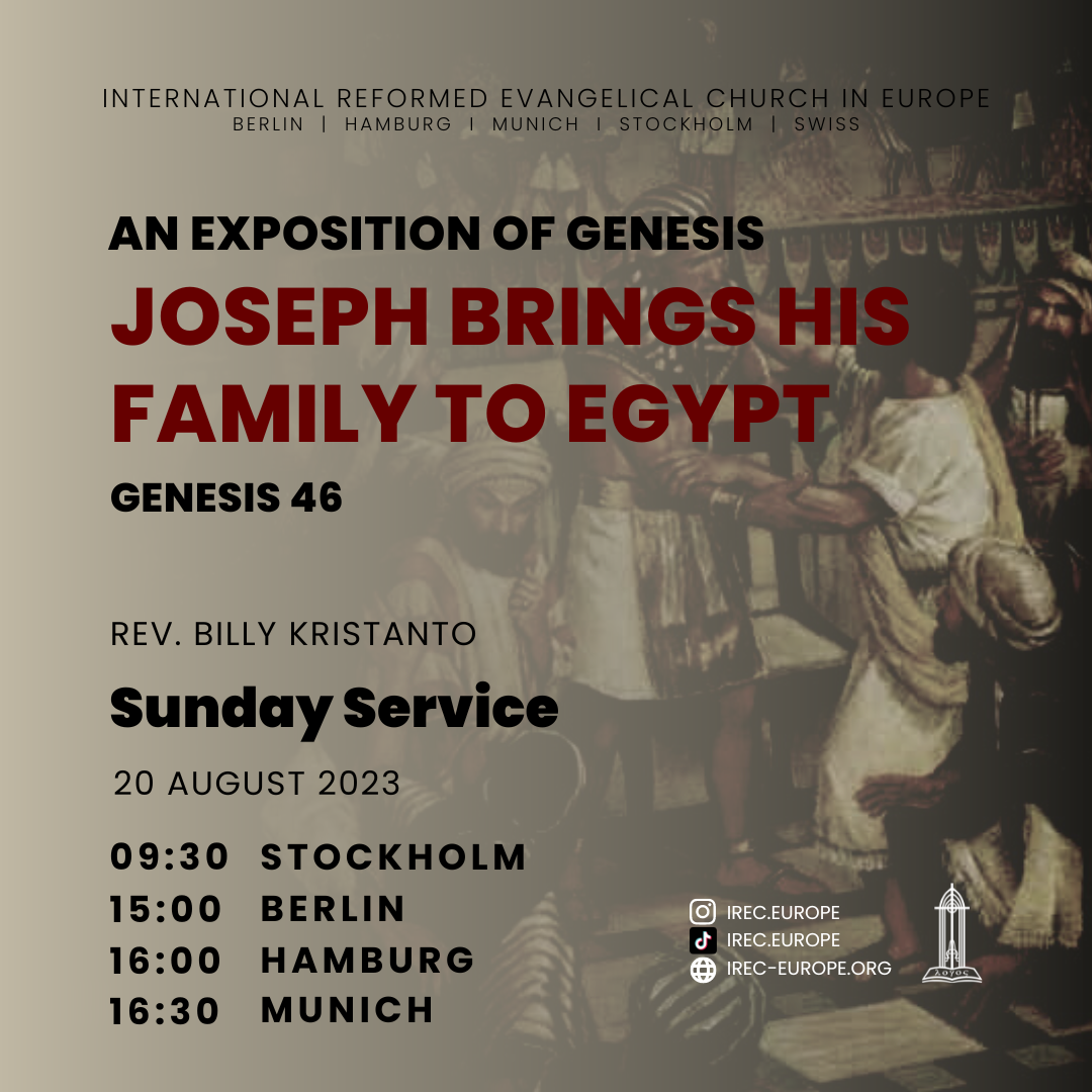 An Exposition of Genesis: Joseph Brings His Family to Egypt