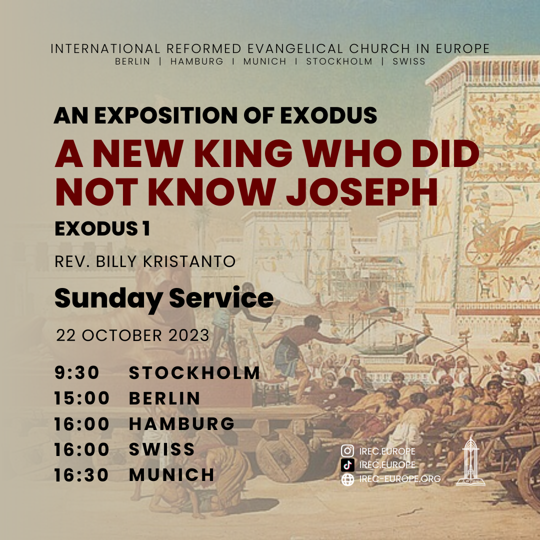 An Exposition of Exodus: A New King Who Did Not Know Joseph