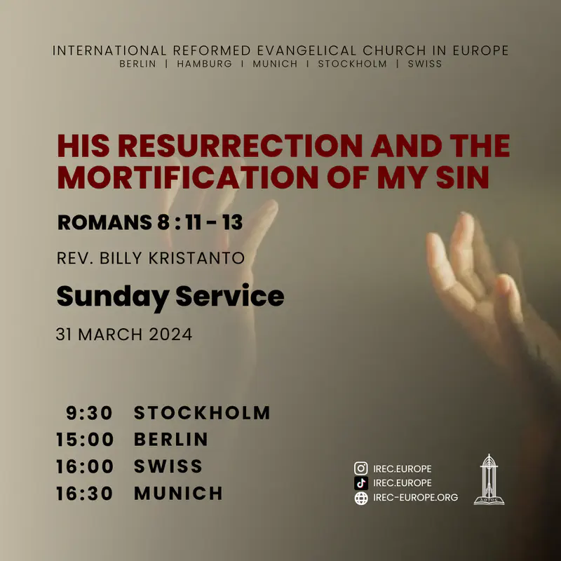 His Resurrection and The Mortification of My Sin
