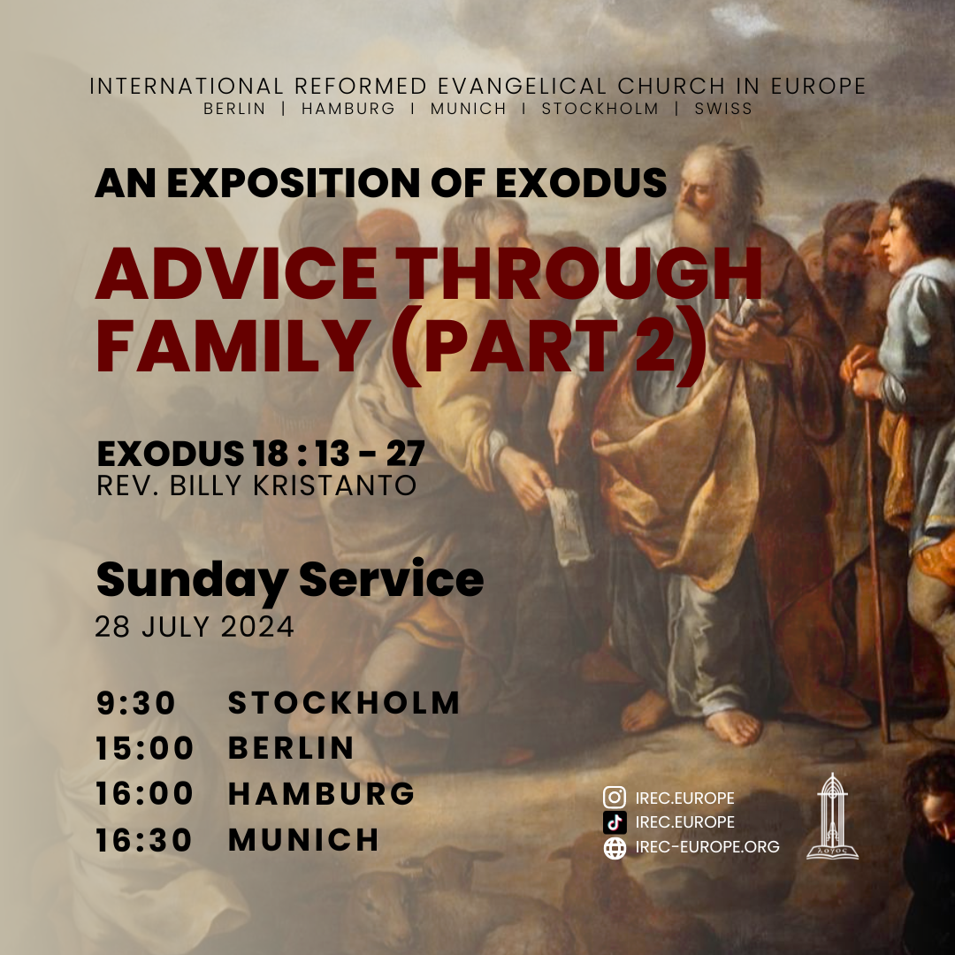 An Exposition of Exodus: Advice Through Family (Part 2)