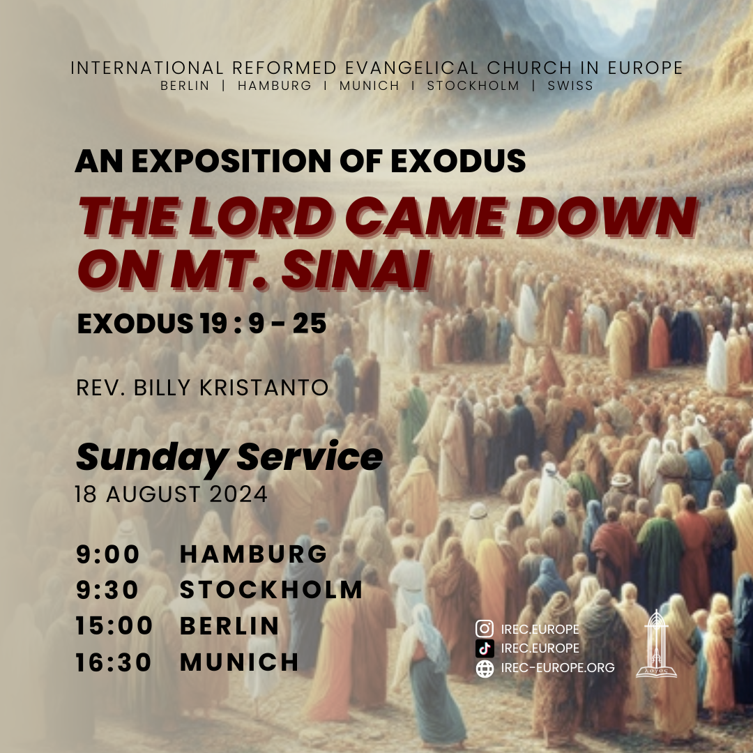 An Exposition of Exodus: The Lord Came Down on Mt. Sinai