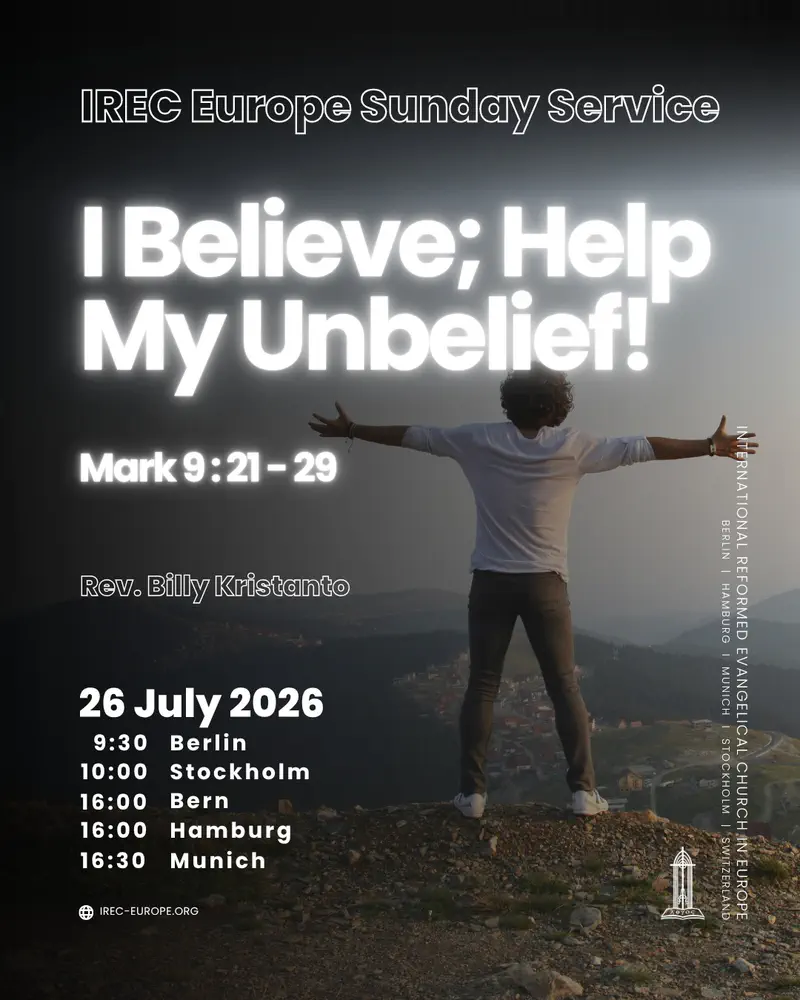 I Believe; Help My Unbelief!