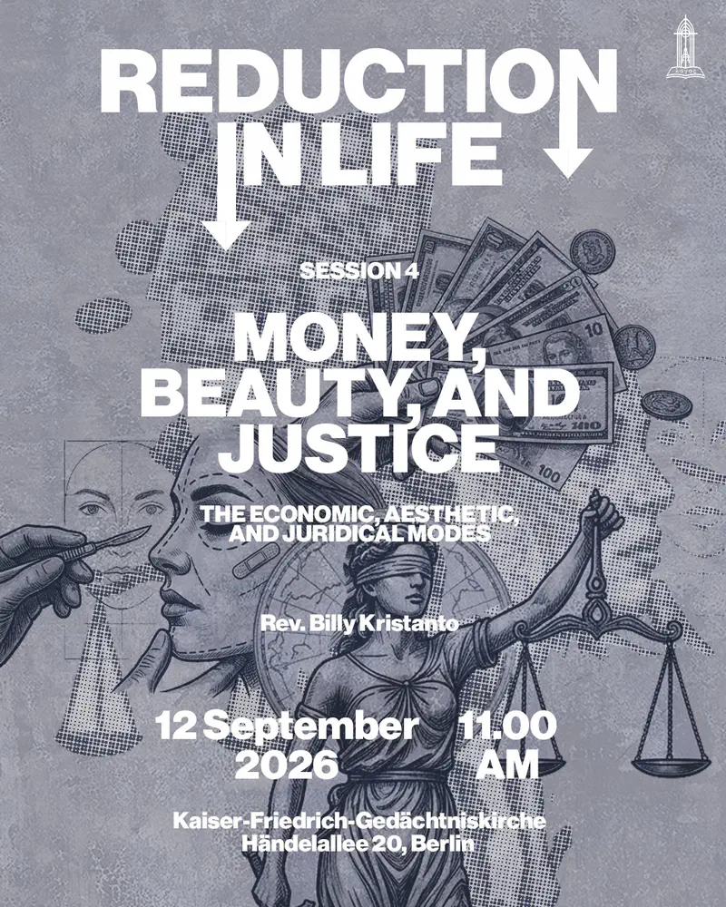 Reduction in Life: Money, Beauty and Justice