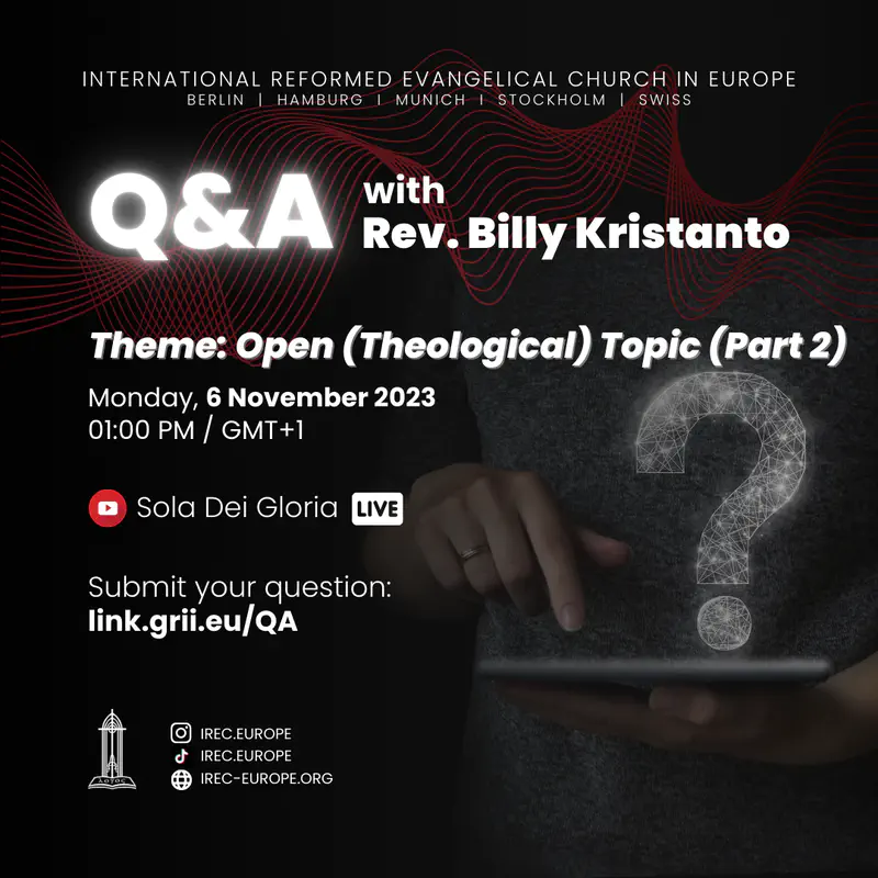 Q&A: Topik Bebas (Teologi) [Bagian 2]