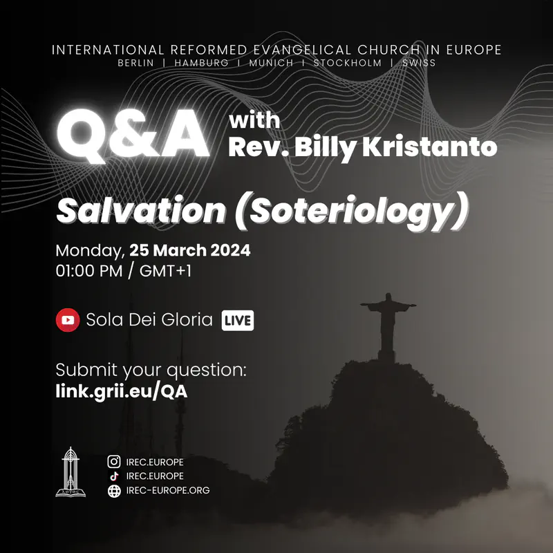 Q&A: Salvation (Soteriology)